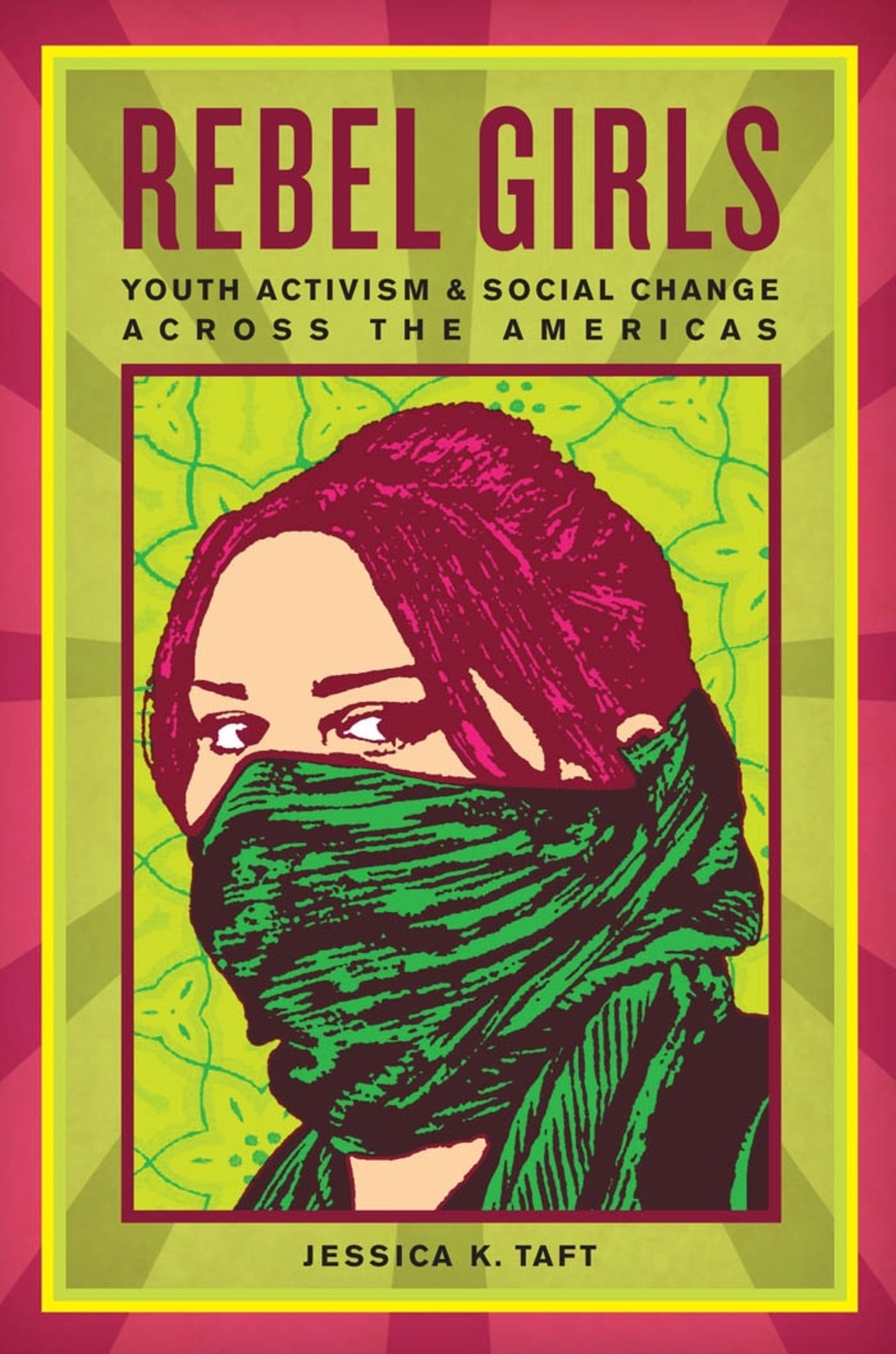 Cover image for Rebel Girls ISBN 9780814783252